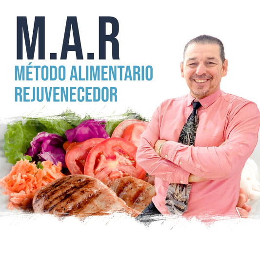 Método Alimentario Rejuvenecedor. CURSO MAR - NUTRACEUTIS